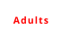 Adults